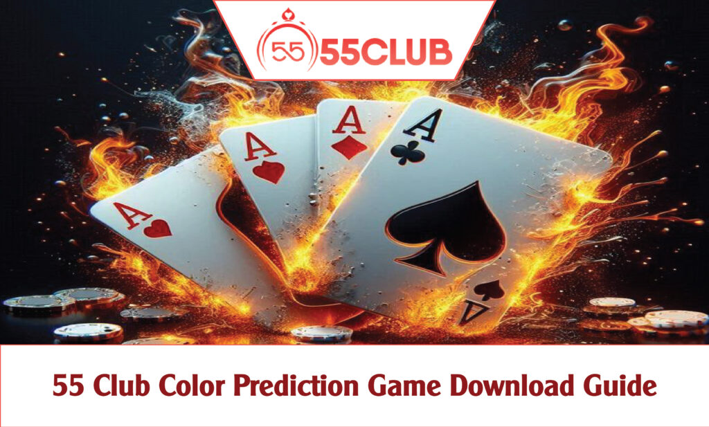 55 Club Color Prediction Game Download – Play & Win Now