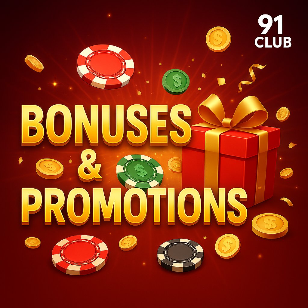 Bonuses and Promotions